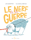 Nerf de la guerre (Le)